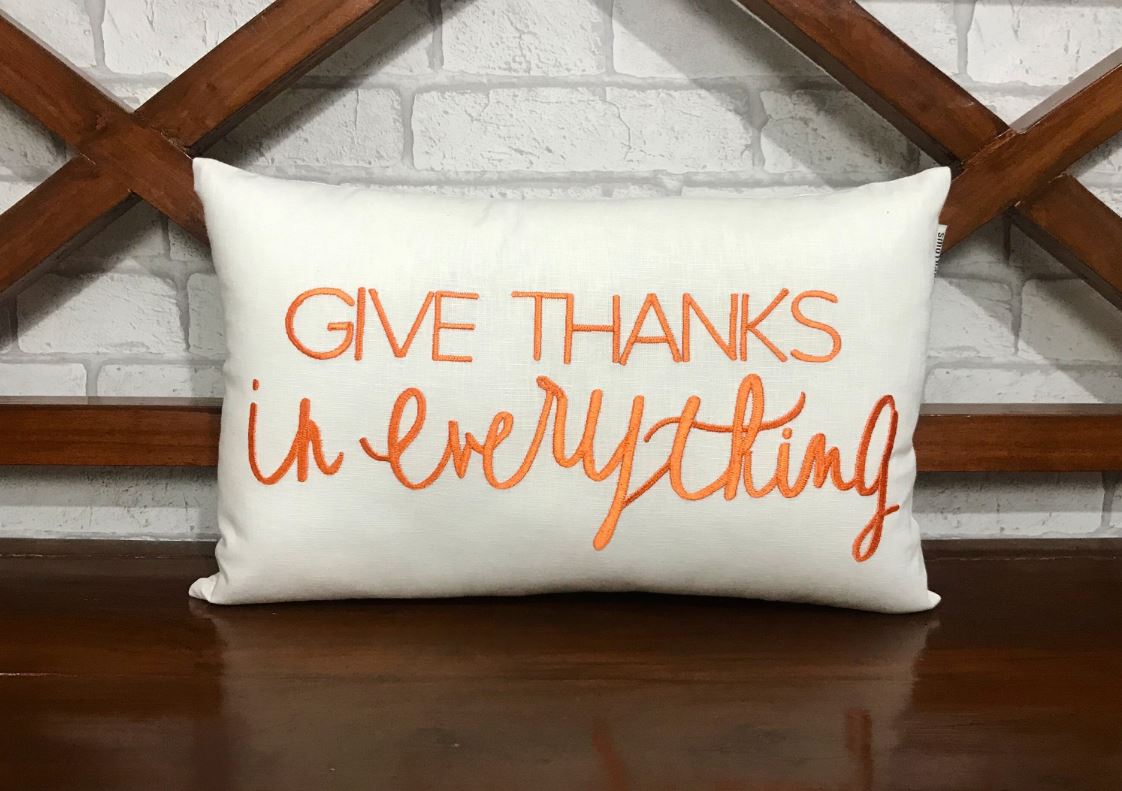 Give Thanks In Everything Pillow, Thanksgiving Pillow, Fall Decor, Autumn decor, Pillow Form Available in All Sizes and colors.